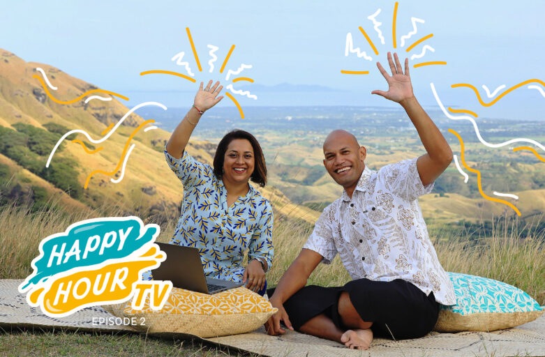 Tourism Fiji Share Positivity and Entrepreneurism Through Happy Hour TV