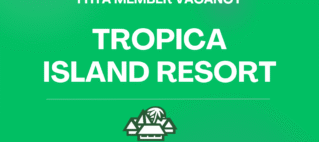 MEMBER VACANCY – Tropica Island Resort